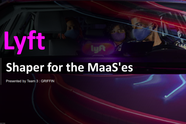 Lyft - Shaper for the MaaS’es